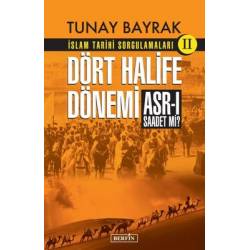 Dört Halife Dönemi - İslam...