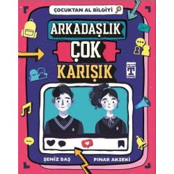 Arkadaşlık Çok...