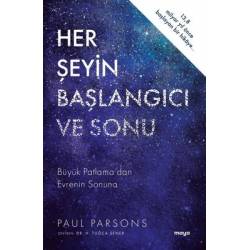 Her Şeyin Başlangıcı ve Sonu