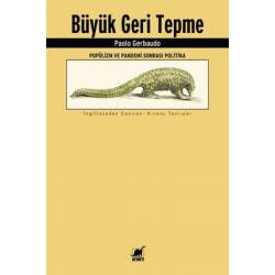 Büyük Geri Tepme - Popülizm...