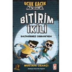 Bitirim İkili Baltagirmez...