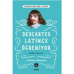 Descartes - Latince Öğreniyor