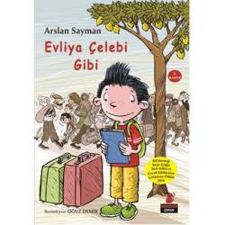 Evliya Çelebi Gibi