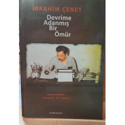 Devrime Adanmış Bir Ömür