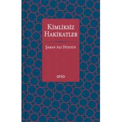 Kimliksiz Hakikatler