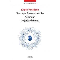 Kripto Varlıkların Sermaye...