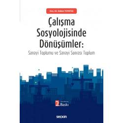 Çalışma Sosyolojisinde...