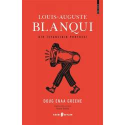 Louis-Auguste Blanqui - Bir...