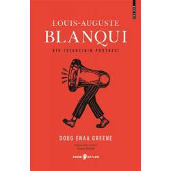Louis-Auguste Blanqui - Bir...