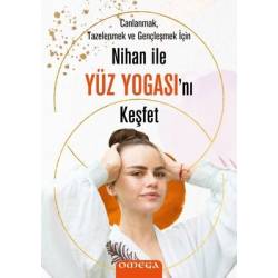 Nihan ile Yüz Yogasını...