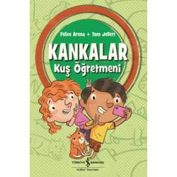 Kankalar Kuş Öğretmeni