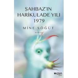 Şahbaz'ın Harikulade Yılı 1979