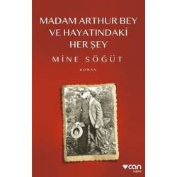 Madam Arthur Bey ve...