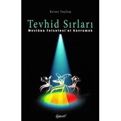 Tevhid Sırları - Mevlana...