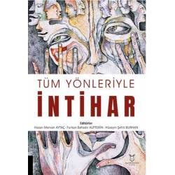 Tüm Yönleriyle İntihar