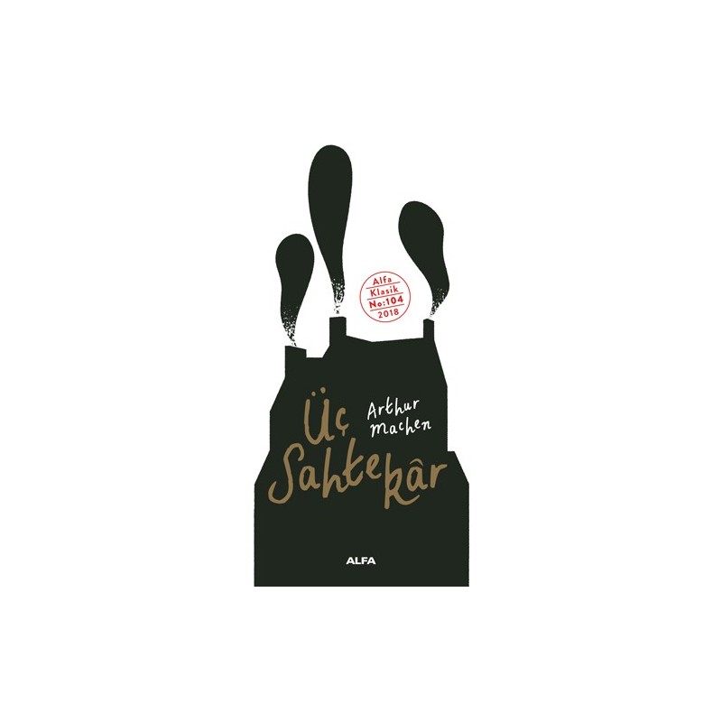 Üç Sahtekar Üç Sahtekar