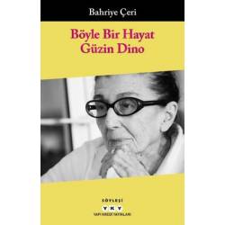 Böyle Bir Hayat - Güzin Dino