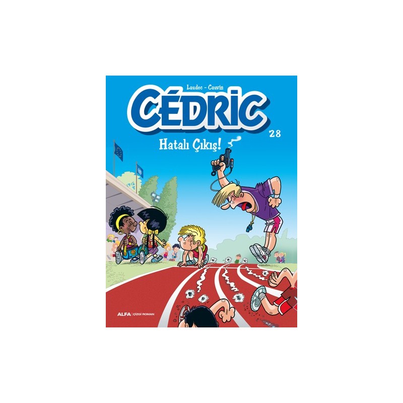 Cedric 28 - Hatalı Çıkış