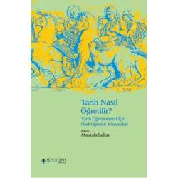 Tarih Nasıl Öğretilir? -...