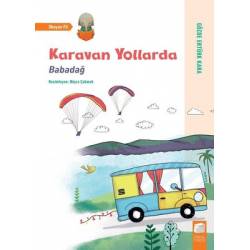 Karavan Yollarda-Babadağ