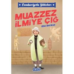 Muazzez İlmiye Çığ -...