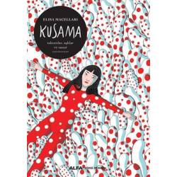 Kusama: Takıntılar Aşklar...
