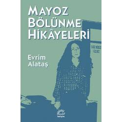 Mayoz Bölünme Hikayeleri