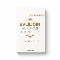 Evliliğin Hüküm ve Hikmetleri