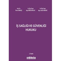 İş Sağlığı ve Güvenliği Hukuku