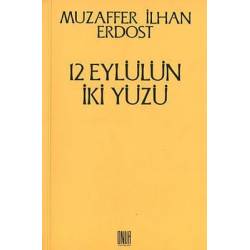 12 Eylülün İki Yüzü