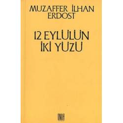 12 Eylülün İki Yüzü