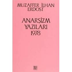 Anarşizm Yazıları 1978