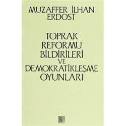 Toprak Reformu Bildirileri...