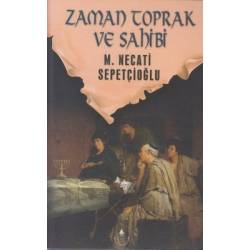 Zaman Toprak ve Sahibi