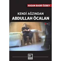 Kendi Ağzından Abdullah Öcalan