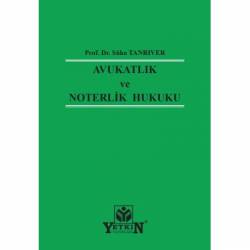 Avukatlık ve Noterlik Hukuku