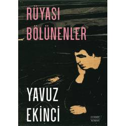 Rüyası Bölünenler