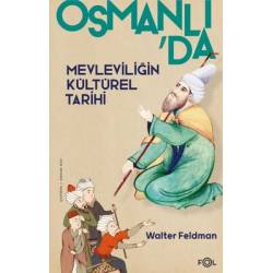 Osmanlı'da Mevleviliğin...