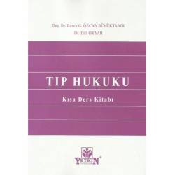 Tıp Hukuku Kısa Ders Kitabı