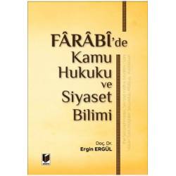 Farabi'de Kamu Hukuku ve...