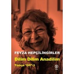 Dilim Dilim Anadilim -...