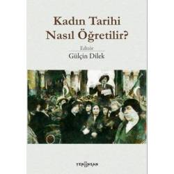 Kadın Tarihi Nasıl Öğretilir?