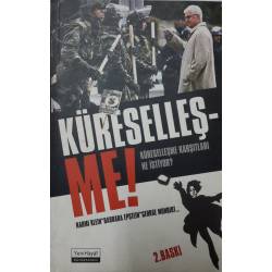 KÜRESELLEŞ – ME!...