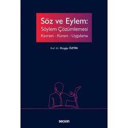 Söz ve Eylem: Söylem...