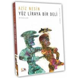 Yüz Liraya Bir Deli