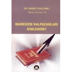 Marksizm Kalpazanları...