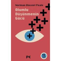 Olumlu Düşünmenin Gücü