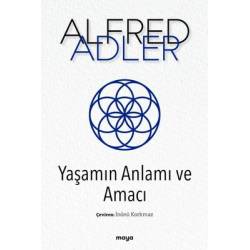 Yaşamın Anlamı ve Amacı