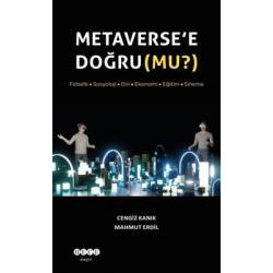 Metaverse'e Doğru mu?