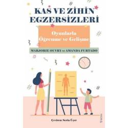 Kas ve Zihin Egzersizleri